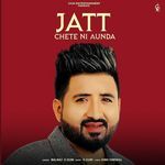 Jatt Chete Ni Aunda