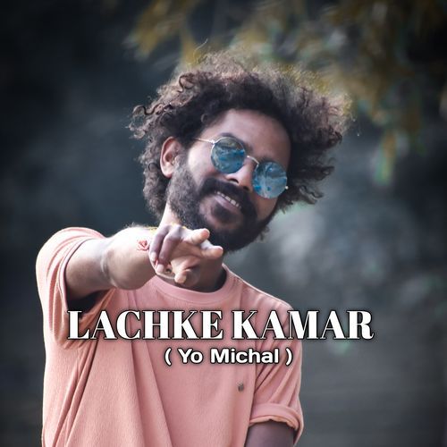 LACHKE KAMAR