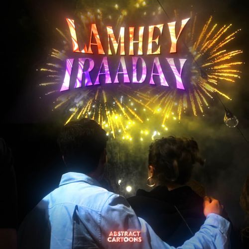 Lamhey Iraaday (Slowed)