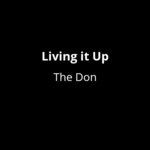 Living it Up