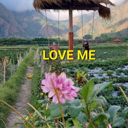 Love me