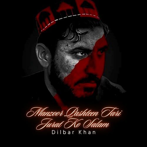 Manzoor Pashteen Tari Jurat Ko Salam