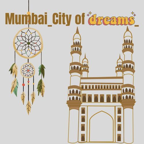 Mumbai City of Dreams