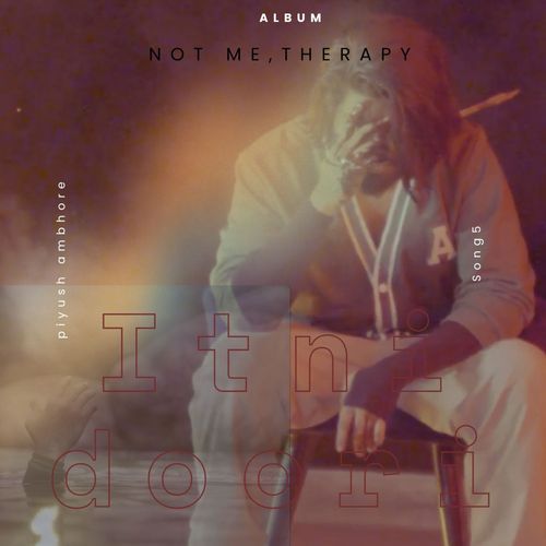 Not Me , Therapy