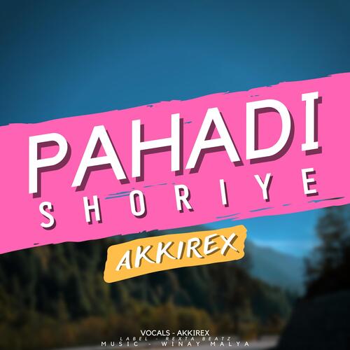 Pahadi Shoriye