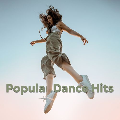 Popular Dance Hits