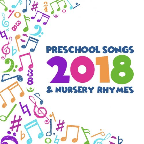 Preschool Songs and Nursery Rhymes 2018_poster_image