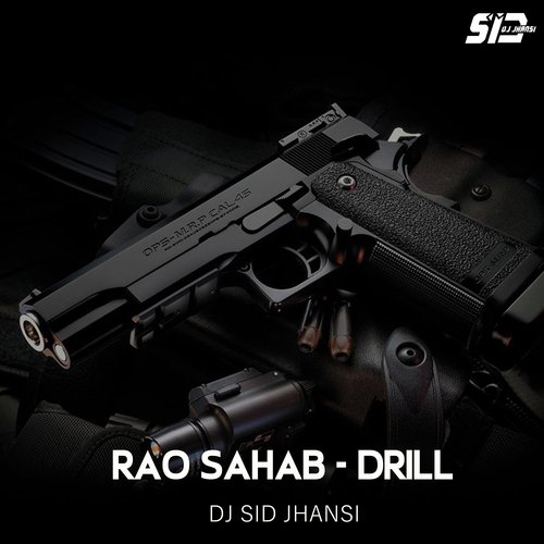 RAO SAHAB - DRILL