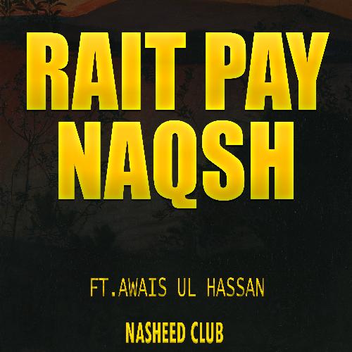 Rait Pay Naqsh