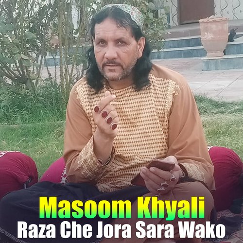 Raza Che Jora Sara Wako