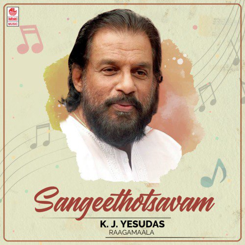 Sangeethotsavam - K. J. Yesudas Raagamaala