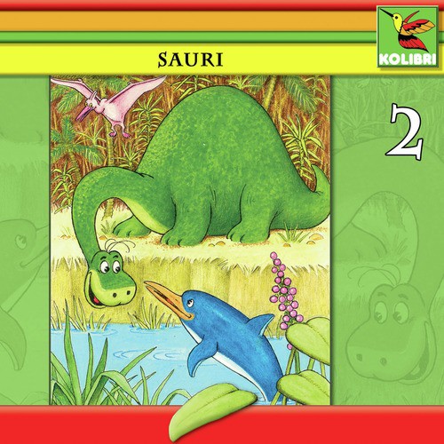 Sauri 2 - Sauri und seine Freunde