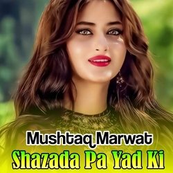 Shazada Pa Yad Ki