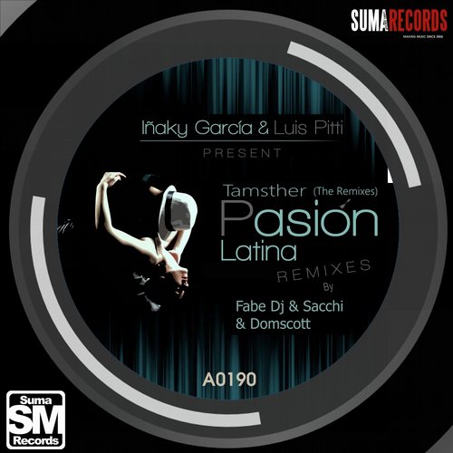 Tamsther - Pasion Latina (The Remixes)