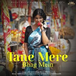 Tane Mere Bhag Mein