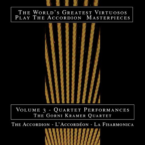 The Accordion: World&#039;s Greatest Virtuosos, Vol. 3