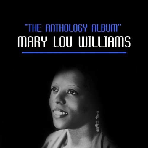 Mary Lou Williams' Blues