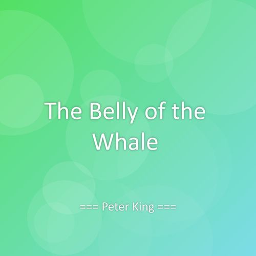 The Belly of the Whale