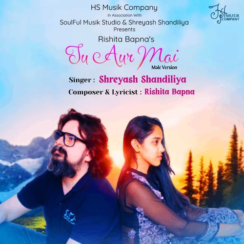 Tu Aur Mai (Male Version)