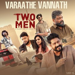 Varaathe Vannath (From &quot;Two Men&quot;)-PjgEewFff2Y