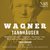 Tannhäuser, WWV 70, IRW 48, Act III: "Ich hörte Harfenschlag, wie klang er traurig!" (Tannhäuser, Wolfram)