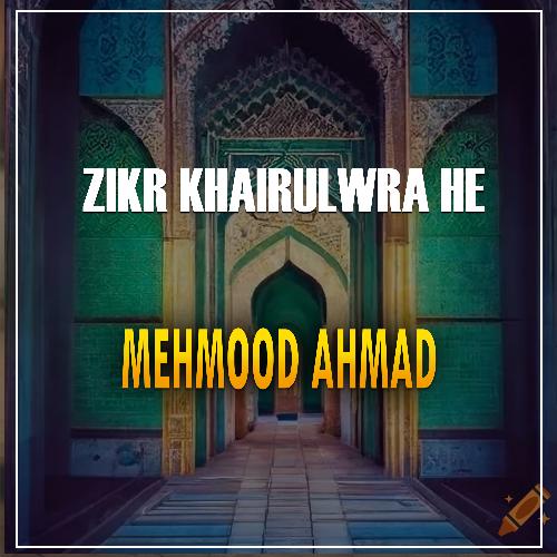 Zikr Khairulwra He