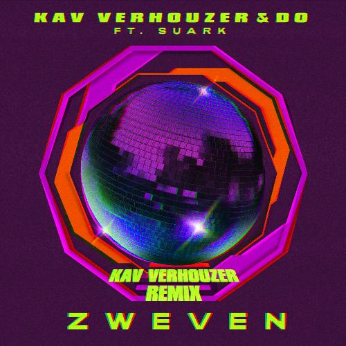 Zweven (Kav Verhouzer Remix)