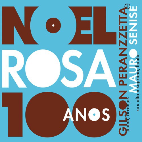 100 anos de Noel Rosa_poster_image