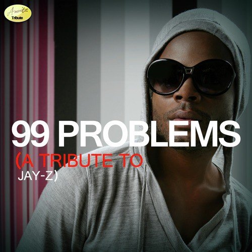 99 Problems (Originally Performed By Jay Z) [Tribute Version] cover art