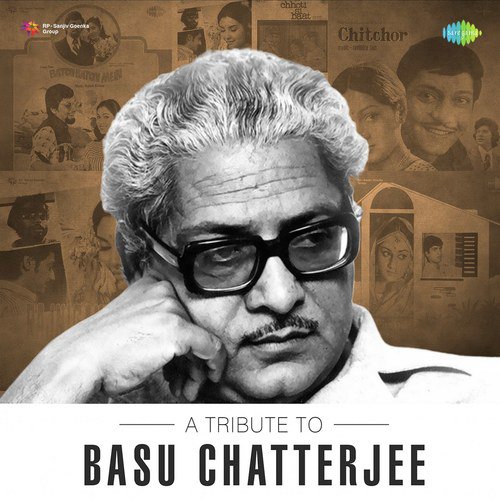 A Tribute To Basu Chatterjee