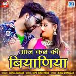 Aaj Kal Ki Biyaniya