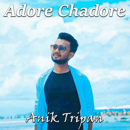 Adore Chadore