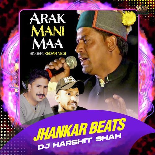 Arak Mani Maa (Jhankar Beats)