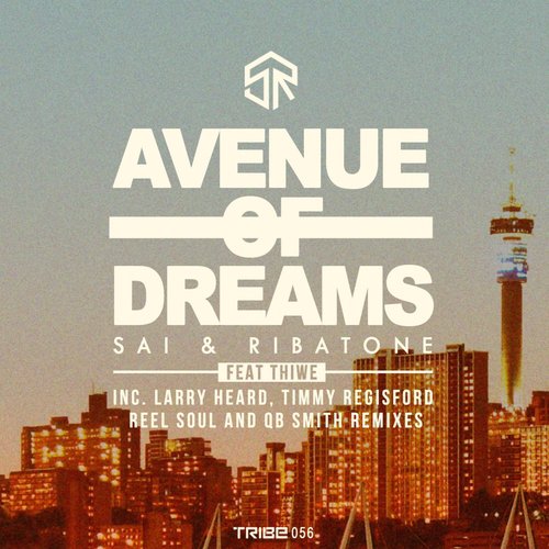 Avenue of Dreams (Remixes)