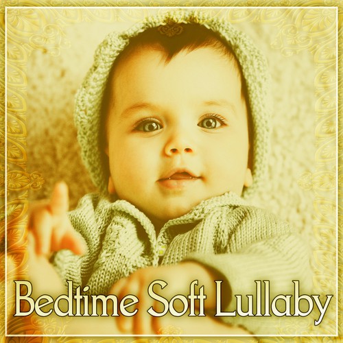 Bedtime Soft Lullaby - Sleep Through the Night, Chilled Jazz for Baby, Calm Your Child
