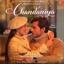 Chandaniya (From "Master Of Melody")(Feat. Ashish Chanchlani and Elli AvrRam)
