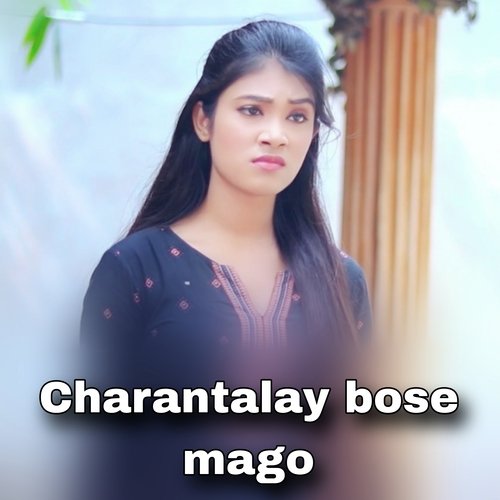 Charantalay bose mago