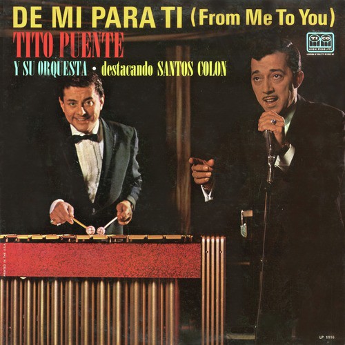 De Mi Para Ti From Me To You Fania Original Remastered Songs Download Free Online Songs Jiosaavn