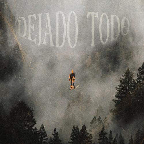 Dejado Todo_poster_image