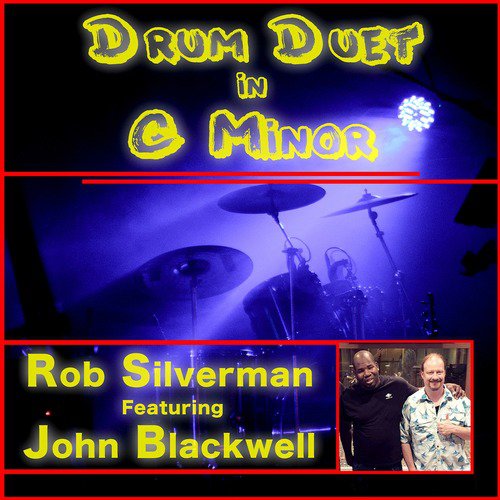 Drum Duet in C Minor (feat. John Blackwell, Eric Marienthal &amp; Michael Silverman)_poster_image