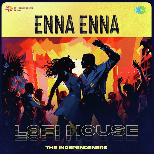 Enna Enna - Lofi House