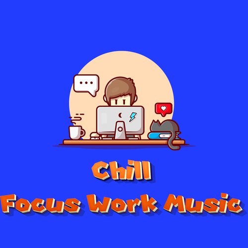Chill & Work cover art