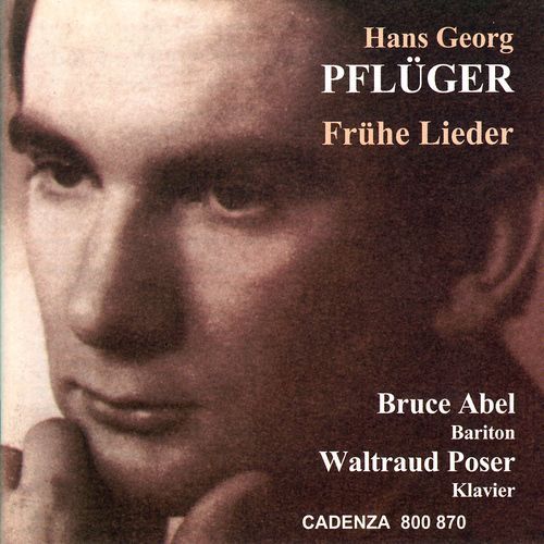 Hans Georg Pflüger: Early Songs