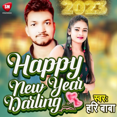 Happya New Year Darling (Bhojpuri)