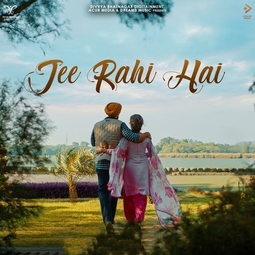 Jee Rahi Hai