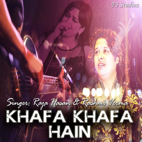 Khafa Khafa Hain