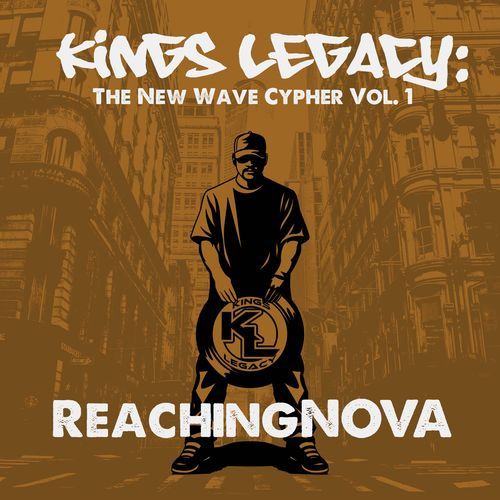 Kings Legacy: The New Wave cypher, Vol. 1 cover art