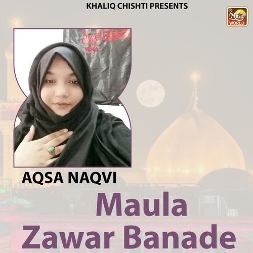 Maula Zawar Banade