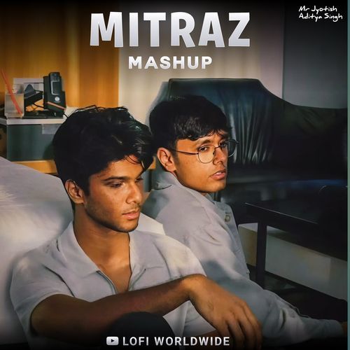 Mitraz Mashup