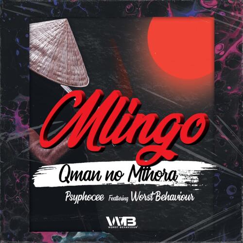 Mlingo (feat. Worst Behaviour)